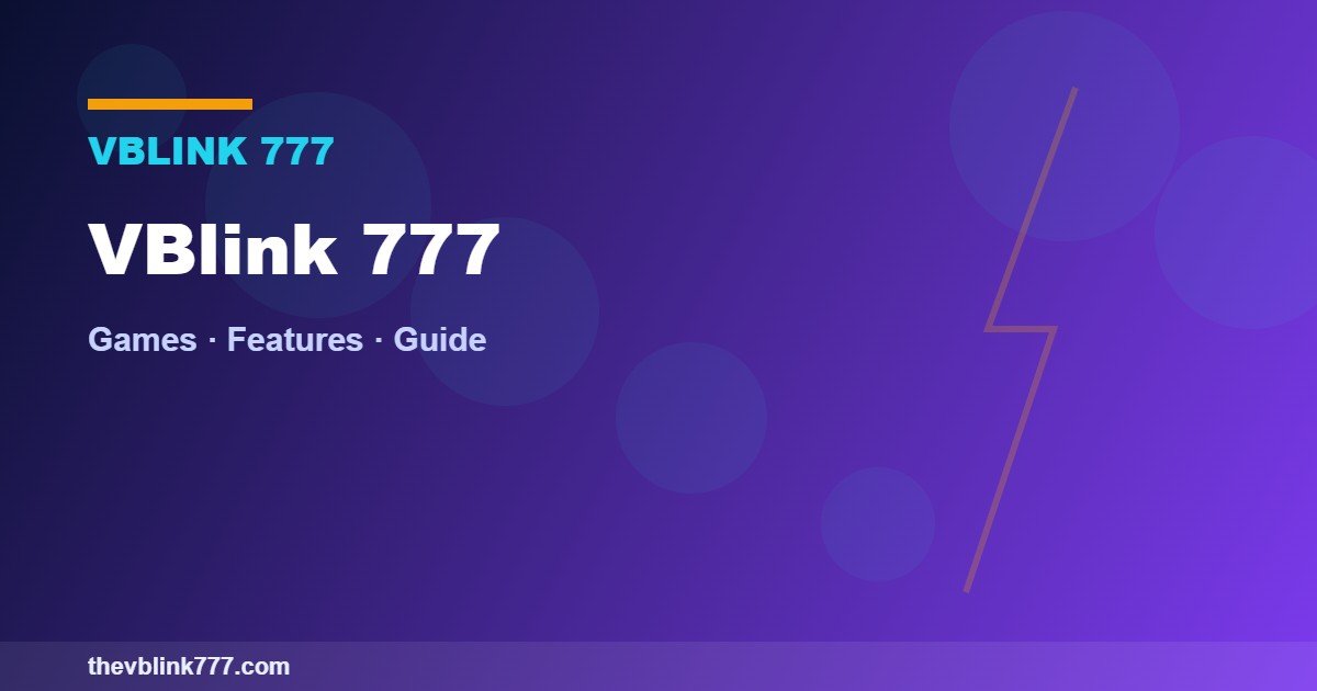 VBlink 777 games and features