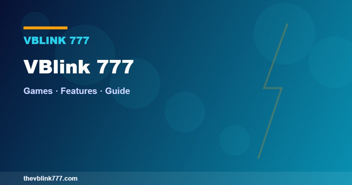 VBlink 777 games and features